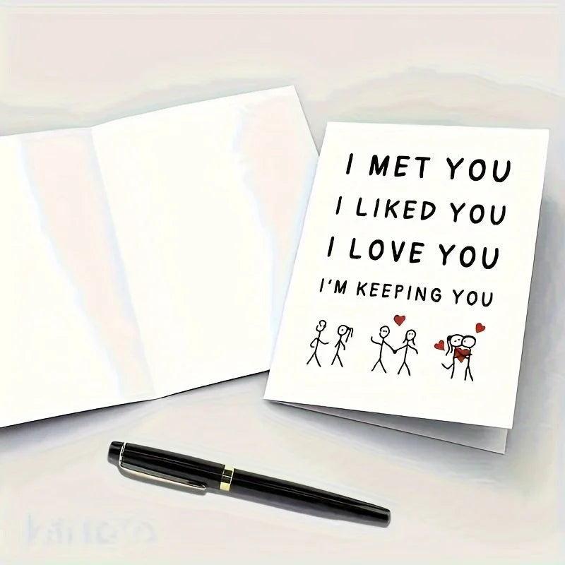1 PC I Met You, I Like You, I Love You, I Am Keeping You Greeting Cards, Love Relationship Greeting Cards Gifts, First Together